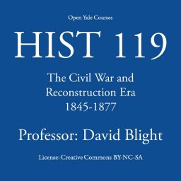 Artwork for HIST 119: The Civil War and Reconstruction Era, 1845-1877