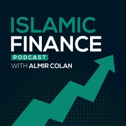 Artwork for Islamic Finance Podcast with Almir Colan