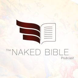 Artwork for The Naked Bible Podcast