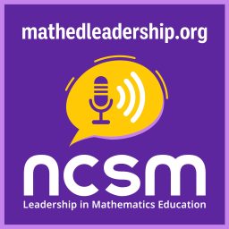 Artwork for NCSM Leadership in Mathematics Education Learning with Leaders