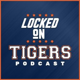 Artwork for Locked On Tigers - Daily Podcast On The Detroit Tigers