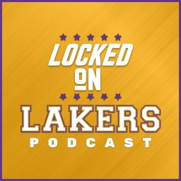Artwork for Locked On Lakers - Daily Podcast On The Los Angeles Lakers