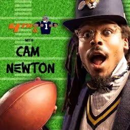 Artwork for 4th&1 Podcast with Cam Newton