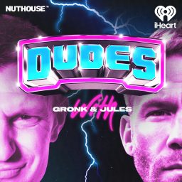 Artwork for Dudes on Dudes with Gronk and Jules