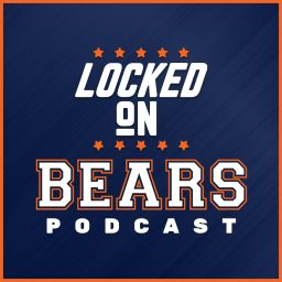 Artwork for Locked On Bears - Daily Podcast On The Chicago Bears
