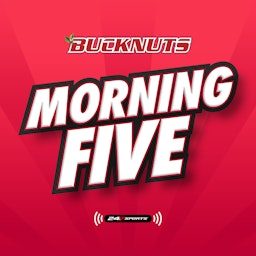 Artwork for Bucknuts Morning 5: An Ohio State athletics podcast