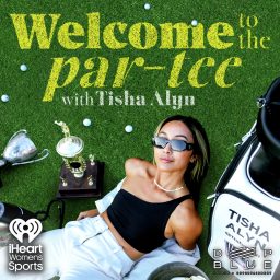 Artwork for Welcome to the Par-Tee with Tisha Alyn