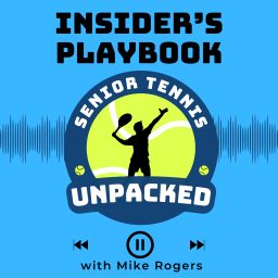 Artwork for Insider's Playbook:  Smart Strategies for Competitive Senior Tennis Players Over 50