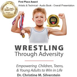 Artwork for Wrestling Through Adversity with Dr. Christine Silverstein and Valeria T. Koopman