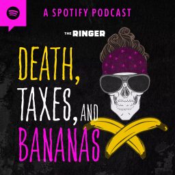 Artwork for Death, Taxes, and Bananas with Johnny Bananas