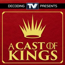 Artwork for A Cast of Kings - A House of the Dragon Podcast