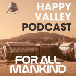 Artwork for Happy Valley: A Star City & For All Mankind Podcast