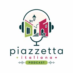 Artwork for Piazzetta Italiana - A Podcast in Slow Italian