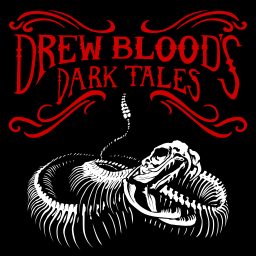 Artwork for Drew Blood's Dark Tales — A Horror Fiction Anthology and Scary Stories Podcast