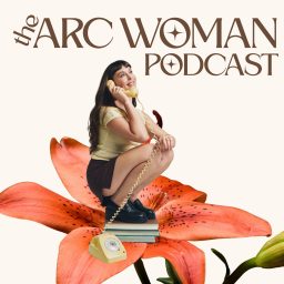 Artwork for The Arc Woman Podcast
