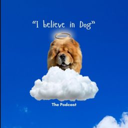 Artwork for I Believe In Dog