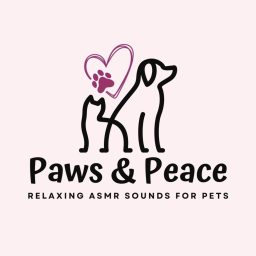 Artwork for Paws and Peace: Relaxing ASMR Sounds for Pets