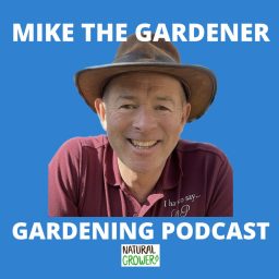 Artwork for Mike The Gardener - Gardening Podcast