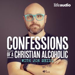Artwork for Confessions of a Christian Alcoholic with Jon Seidl