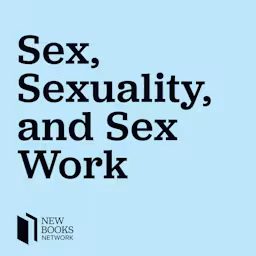 Artwork for New Books in Sex, Sexuality, and Sex Work
