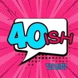 Artwork for 40ish | The Funny Podcast on Perimenopause, Menopause & Midlife