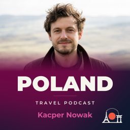 Artwork for Poland Travel Podcast with Kacper Nowak
