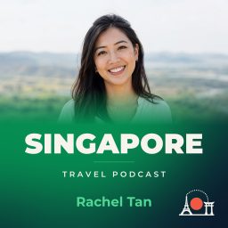 Artwork for Singapore Travel Podcast with Rachel Tan