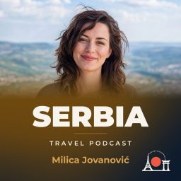Artwork for Serbia Travel Podcast with Milica Jovanović