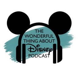 Artwork for The Wonderful Thing About Disney Podcast