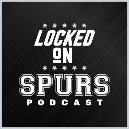 Artwork for Locked On Spurs - Daily Podcast On The San Antonio Spurs