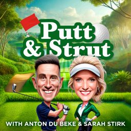 Artwork for Putt & Strut with Anton Du Beke and Sarah Stirk