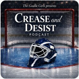 Artwork for Crease and Desist: Hockey Goalies and the Game