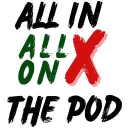 Artwork for All In ALL ON X podcast!
