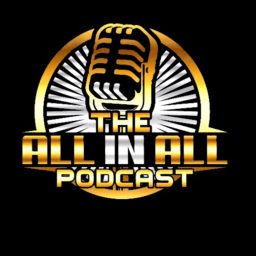 Artwork for The All in All Podcast