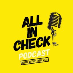 Artwork for All In Check Podcast