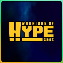 Artwork for Hypecast | Warriors of Hype