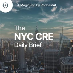 Artwork for The NYC CRE Daily Brief