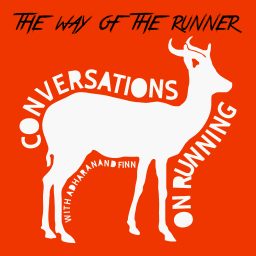 Artwork for The Way of the Runner - conversations on running with Adharanand Finn