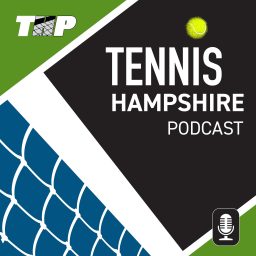 Artwork for The Tennis Hampshire Podcast