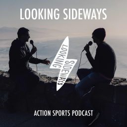 Artwork for Looking Sideways Action Sports Podcast