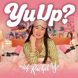 Artwork for Yu Up? with Rachel Yu
