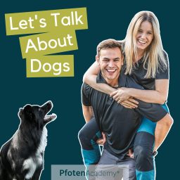 Artwork for Pfoten Academy Podcast - Für Hundebesitzer und die, die es werden wollen