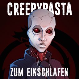 Artwork for Creepypasta zum Einschlafen