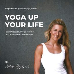 Artwork for Yoga up your Life | Yoga, Mindset, gesunder Lifestyle