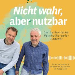 Artwork for Nicht wahr, aber nutzbar - der Systemische Psychotherapie-Podcast
