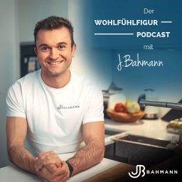 Artwork for Bahmann Wohlfühlfigur Podcast