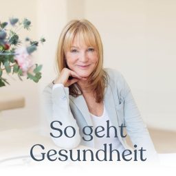 Artwork for So geht Gesundheit! Der Gesundheitspodcast von Dr. Petra Bracht