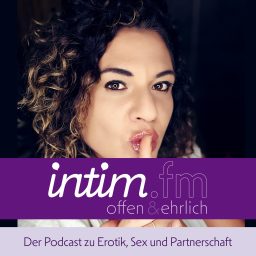 Artwork for Intim.fm - Der Podcast zu Erotik, Sex und Partnerschaft