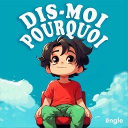 Artwork for Dis-moi pourquoi / Question pour enfants