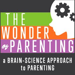 Artwork for Wonder of Parenting - A Brain-Science Approach to Parenting